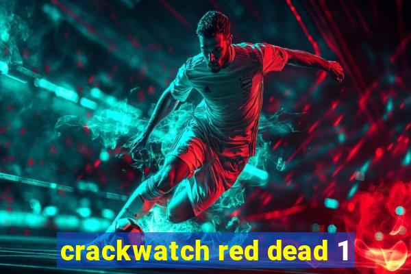 crackwatch red dead 1